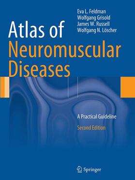 Feldman / Löscher / Grisold | Atlas of Neuromuscular Diseases | Buch | 978-3-7091-2001-9 | sack.de