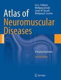 Feldman / Löscher / Grisold |  Atlas of Neuromuscular Diseases | Buch |  Sack Fachmedien