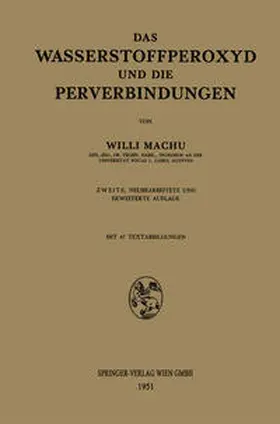 Machu |  Das Wasserstoffperoxyd und die Perverbindungen | eBook | Sack Fachmedien