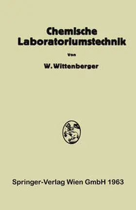 Wittenberger |  Chemische Laboratoriumstechnik | eBook | Sack Fachmedien