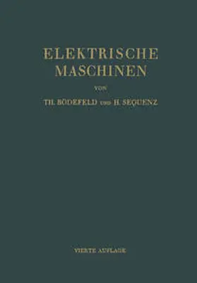 Bödefeld / Sequenz |  Elektrische Maschinen | eBook | Sack Fachmedien