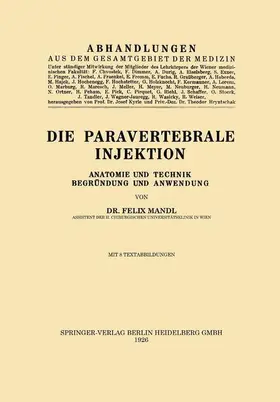 Mandl | Die Paravertebrale Injektion | Buch | 978-3-7091-2146-7 | www.sack.de