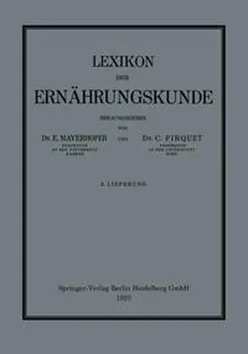 Mayerhofer / Pirquet |  Lexikon der Ernährungskunde | eBook | Sack Fachmedien