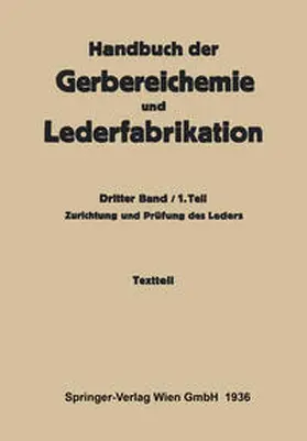 Gnamm / Grafe / Wieschebrink |  Zurichtung und Prüfung des Leders -Textteil | eBook | Sack Fachmedien