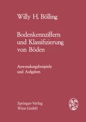 Bölling |  Bodenkennziffern und Klassifizierung von Böden | eBook | Sack Fachmedien