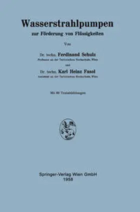 Schulz / Fasol |  Wasserstrahlpumpen zur Förderung von Flüssigkeiten | eBook | Sack Fachmedien