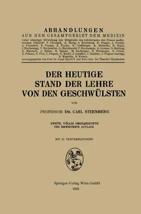Sternberg |  Der heutige Stand der Lehre von den Geschwülsten | Buch |  Sack Fachmedien