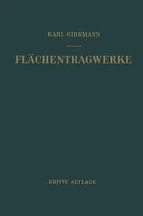 Girkmann |  Flächentragwerke | eBook | Sack Fachmedien
