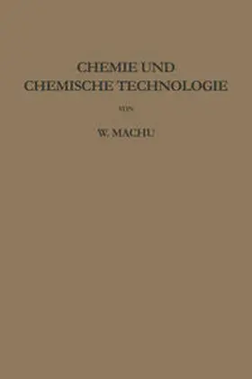 Machu |  Chemie und chemische Technologie | eBook | Sack Fachmedien