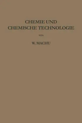 Machu |  Chemie und chemische Technologie | Buch |  Sack Fachmedien