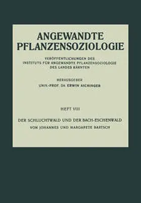 Bartsch |  Der Schluchtwald und der Bach-Eschenwald | eBook | Sack Fachmedien