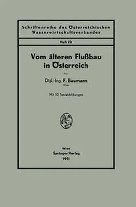 Baumann |  Vom älteren Flußbau in Österreich | eBook | Sack Fachmedien
