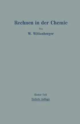 Wittenberger |  Rechnen in der Chemie | eBook | Sack Fachmedien