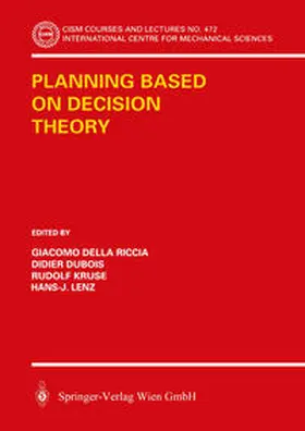 Della Riccia / Kruse / Dubois | Planning Based on Decision Theory | E-Book | sack.de