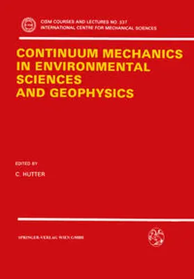 Hutter | Continuum Mechanics in Environmental Sciences and Geophysics | E-Book | sack.de
