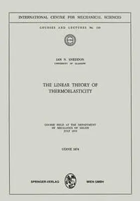 Sneddon | The Linear Theory of Thermoelasticity | E-Book | www.sack.de