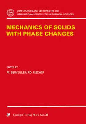 Berveiller / Fischer | Mechanics of Solids with Phase Changes | E-Book | www.sack.de