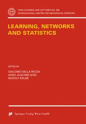 Della Riccia / Lenz / Kruse | Learning, Networks and Statistics | E-Book | sack.de