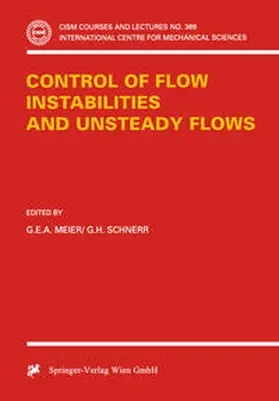 Meier / Schnerr | Control of Flow Instabilities and Unsteady Flows | E-Book | www.sack.de