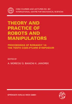 Morecki / Bianchi / Jaworek |  Theory and Practice of Robots and Manipulators | eBook | Sack Fachmedien