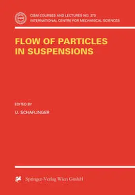 Schaflinger | Flow of Particles in Suspensions | E-Book | www.sack.de
