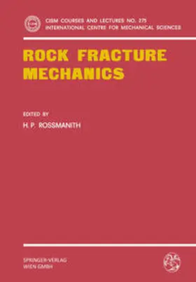 Rossmanith | Rock Fracture Mechanics | E-Book | sack.de