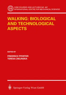 Pfeiffer / Zielinska |  Walking: Biological and Technological Aspects | eBook | Sack Fachmedien