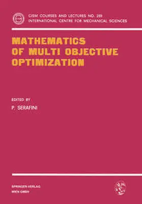 Serafini |  Mathematics of Multi Objective Optimization | eBook | Sack Fachmedien
