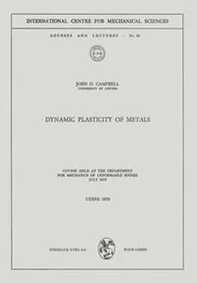 Campbell |  Dynamic Plasticity of Metals | eBook | Sack Fachmedien
