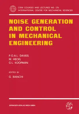 Davies / Bianchi / Heckl |  Noise Generation and Control in Mechanical Engineering | eBook | Sack Fachmedien