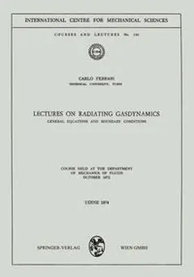Ferrari |  Lectures on Radiating Gasdynamics | eBook | Sack Fachmedien