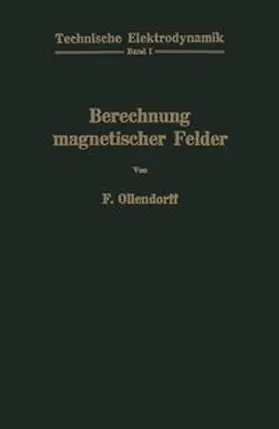 Ollendorff | Berechnung magnetischer Felder | E-Book | www.sack.de