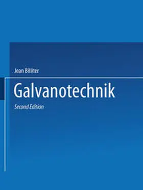 Billiter |  Galvanotechnik | eBook | Sack Fachmedien