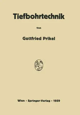 Prikel | Tiefbohrtechnik | E-Book | www.sack.de