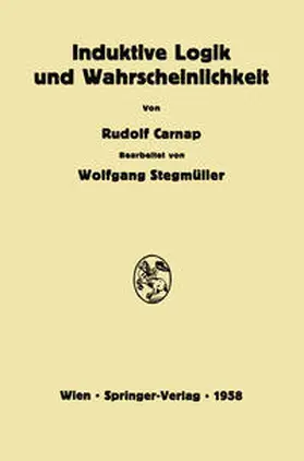 Carnap |  Induktive Logik und Wahrscheinlichkeit | eBook | Sack Fachmedien