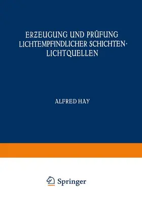 Andresen / Formstecher / Trumm |  Er¿eugung und Prüfung Lichtempfindlicher Schichten Lichtquellen | Buch |  Sack Fachmedien