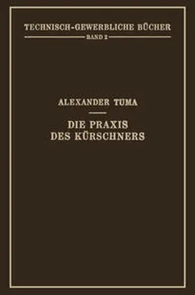 Tuma | Die Praxis des Kürschners | Buch | 978-3-7091-3187-9 | sack.de