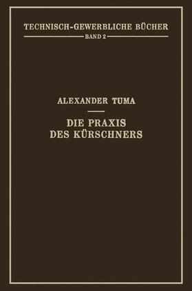Tuma | Die Praxis des Kürschners | Buch | 978-3-7091-3187-9 | sack.de
