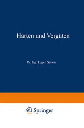 Simon |  Härten und Vergüten. T. 2. Die Praxis der Warmbehandlung | eBook | Sack Fachmedien
