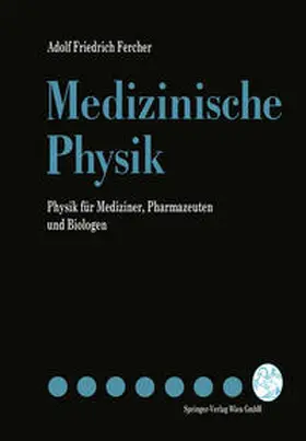 Fercher |  Medizinische Physik | eBook | Sack Fachmedien