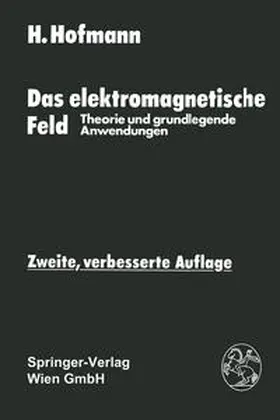 Hofmann |  Das elektromagnetische Feld | eBook | Sack Fachmedien
