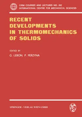 Lebon |  Recent Developments in Thermomechanics of Solids | eBook | Sack Fachmedien
