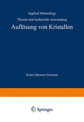 Heimann |  Auflösung von Kristallen | eBook | Sack Fachmedien
