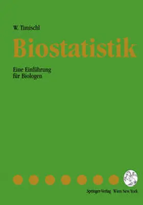 Timischl |  Biostatistik | eBook | Sack Fachmedien