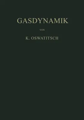 Oswatitsch | Gasdynamik | Buch | 978-3-7091-3503-7 | www.sack.de