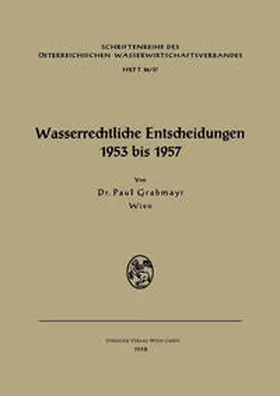 Wasserrechtliche Entscheidungen 1953 bis 1957 | E-Book | www.sack.de