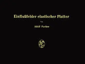 Pucher |  Einflußfelder elastischer Platten | eBook | Sack Fachmedien