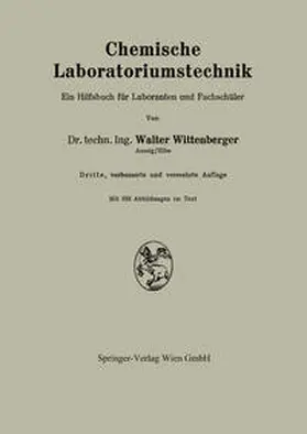 Wittenberger |  Chemische Laboratoriumstechnik | eBook | Sack Fachmedien