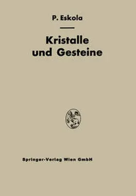 Eskola |  Kristalle und Gesteine | eBook | Sack Fachmedien