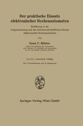 Billeter |  Der praktische Einsatz elektronischer Rechenautomaten | eBook | Sack Fachmedien